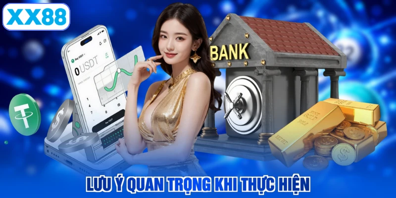 Lưu ý quan trọng khi thực hiện