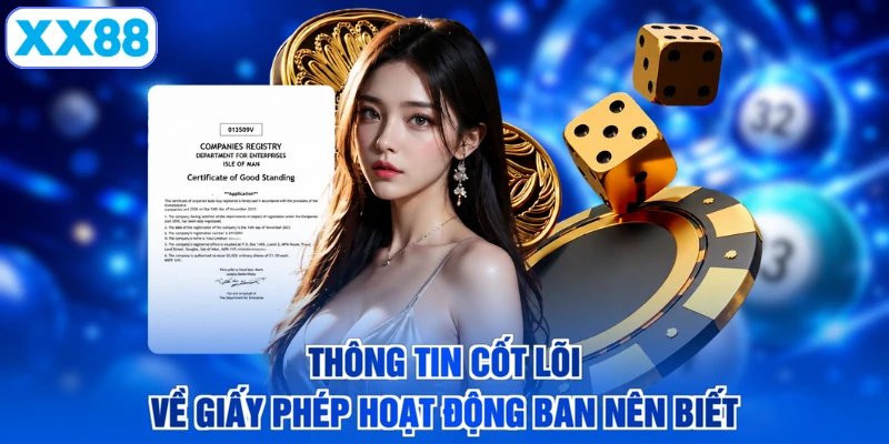 Thông tin cốt lõi về giấy phép hoạt động ban nên biết